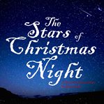 The Stars of Christmas Night cover image