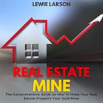 Real Estate Mine cover image
