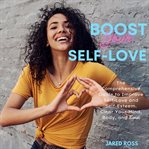 Boost your self-love cover image
