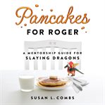 Pancakes for roger cover image