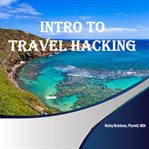 Intro to travel hacking cover image