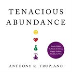 Tenacious abundance cover image