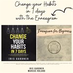 Change your habits in 7 days with the enneagram cover image