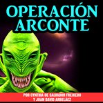 Operación arconte cover image