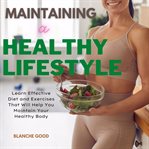 Maintaining a healthy lifestyle cover image