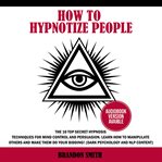 How to hypnotize people cover image
