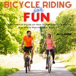 Bicycle riding for fun cover image