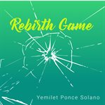 Rebirth game cover image