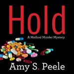Hold : a medical mystery cover image