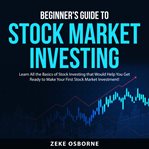 Beginner's guide to stock market investing cover image