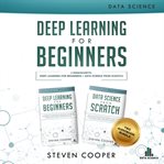 Deep learning for beginners: 2 in 1 : 2 in 1 cover image