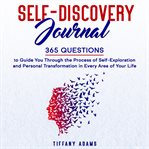 Self-discovery journal : Discovery Journal cover image