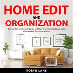 Home edit and organization cover image