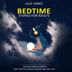 Bedtime stories for adults cover image