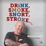 Drink smoke snort stroke cover image