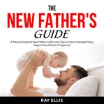 The new father's guide cover image
