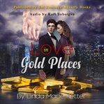 Love in gold places - harvey's tale : Harvey's Tale cover image