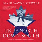 True north, down south cover image