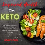 Improved health with keto cover image