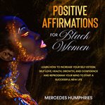 Positive affirmations for black women cover image