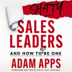 Shitty sales leaders cover image