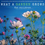 What a garden grows for children cover image