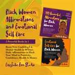 Black women affirmations and emotional self-care : Care cover image
