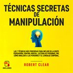 Técnicas secretas de manipulación cover image