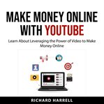 Make money online with youtube cover image