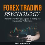 Forex trading psychology cover image