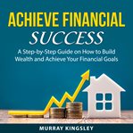 Achieve financial success cover image