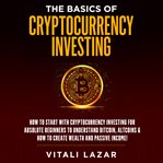 The basics of cryptocurrency investing cover image