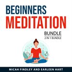 Beginners meditation bundle, 2 in 1 bundle cover image