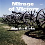 Mirage of victory cover image