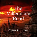 The millennium road cover image