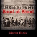 Bond of blood cover image