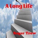 A long life cover image