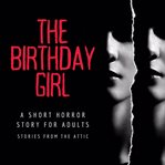 The birthday girl cover image