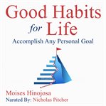 Good habits for life cover image