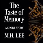 The taste of memory cover image