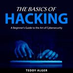 The basics of hacking cover image