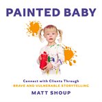 Painted baby cover image