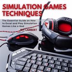 Simulation games techniques cover image