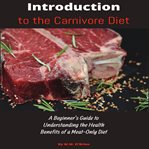 Introduction to the carnivore diet cover image