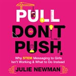 Pull don't push cover image