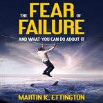 The fear of failure cover image