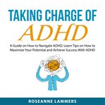Taking charge of adhd cover image