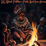 30 black folklore fable bed time stories cover image