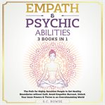 Empath & psychic abilities 3 books in 1 cover image