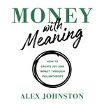 Money With Meaning cover image